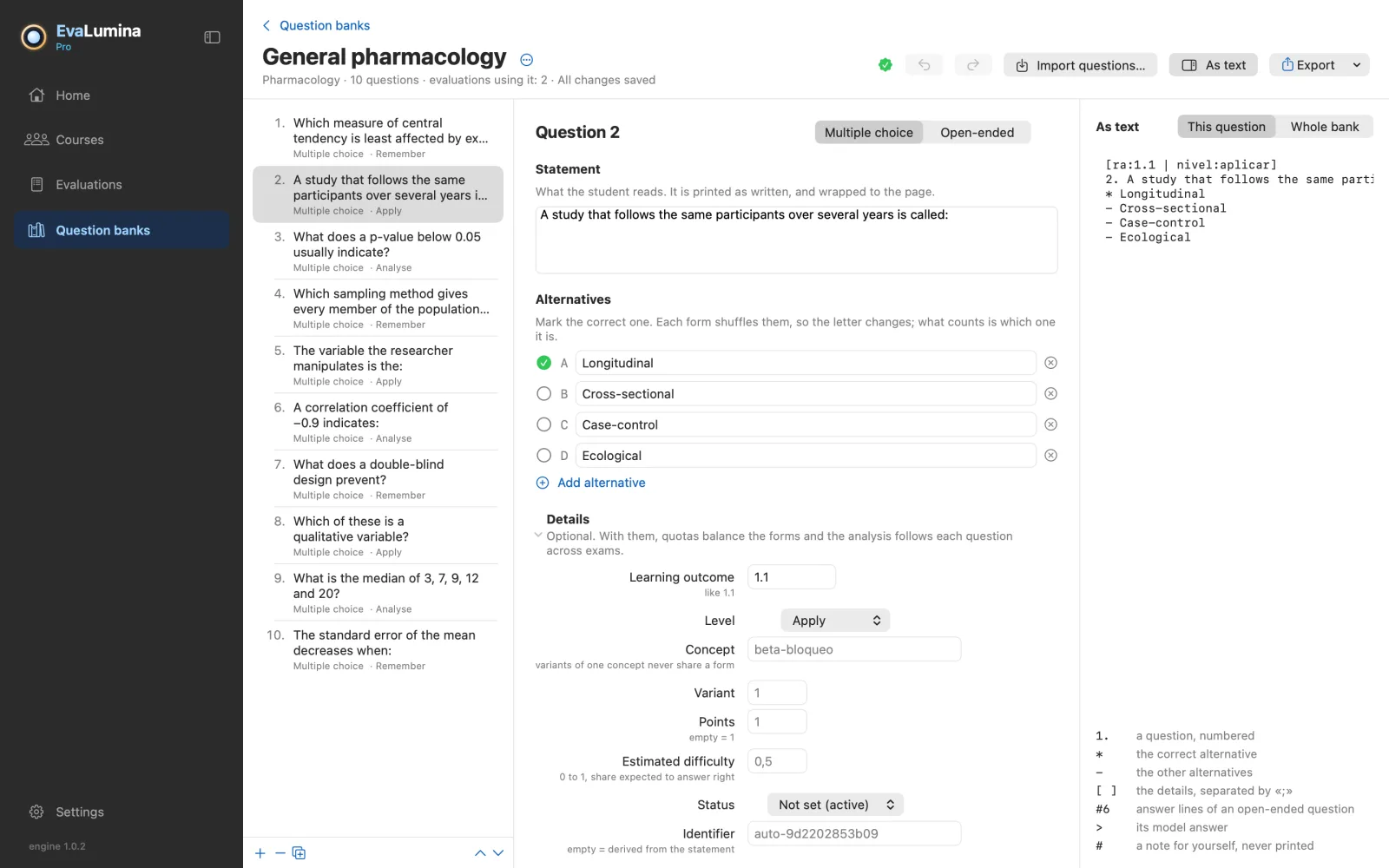 The question bank editor: the list of questions, one open as a form, and its text format beside it